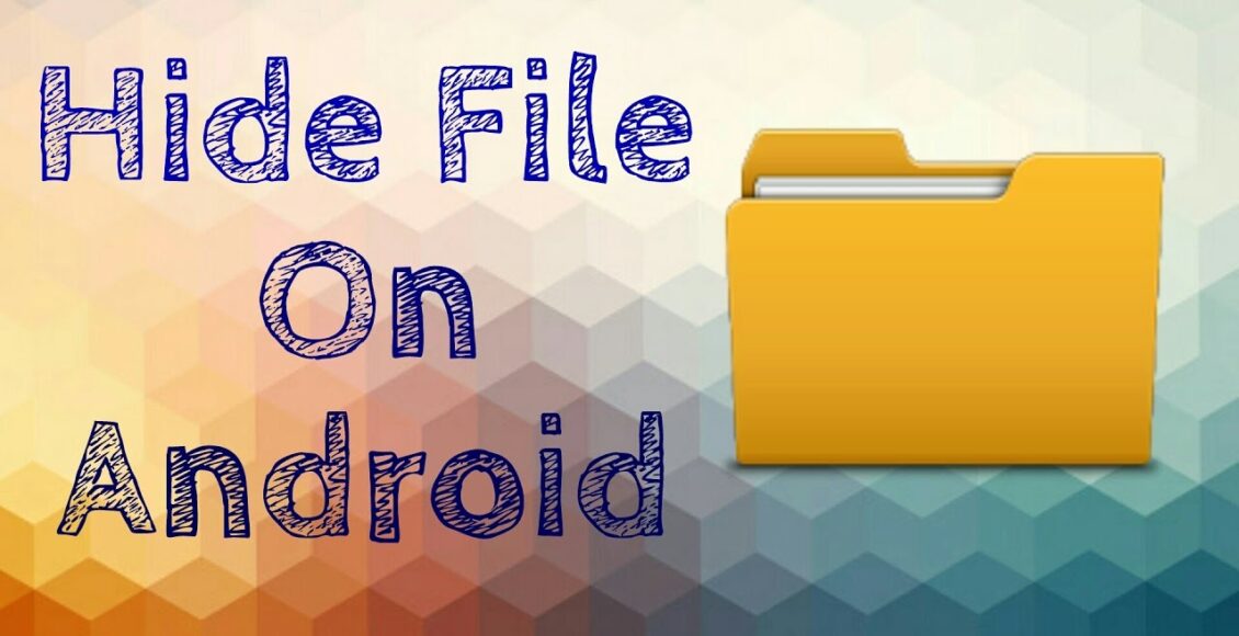 أفضل تطبيق إخفاء الملفات للاندرويد